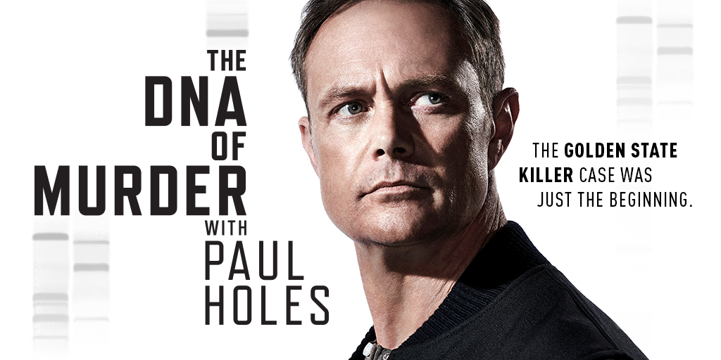 The DNA of Murder with Paul Holes